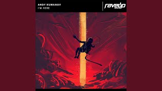 I&#39;m Here (Extended Mix)