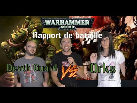 Warhammer 40.000 : Orks VS Death Guard