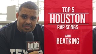 Beatking counts down his Top 5 Houston Rap Songs Of All Time