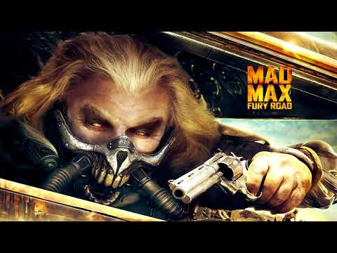 Mad Max Fury Road (2015) Soundtrack - "Start Your Engines" (Soundtrack Mix) (Epic Action Edit)