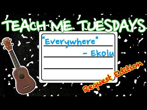 Everywhere - Ekolu