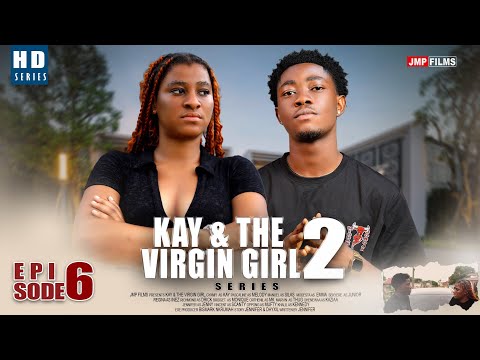 Kay And The Virgin Girl - Season 2 Episode 6