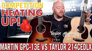 Video thumbnail for MARTIN GPC-13E VERSUS TAYLOR 214CEDLX - The Competition is Heating Up! by Alamo Music Center