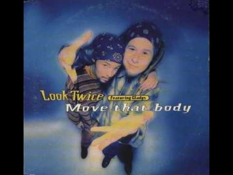 Look Twice - Move That Body