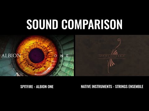 Spitfire Albion One VS Native Instruments Strings Ensemble