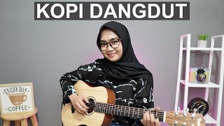 Download lagu KOPI DANGDUT - FAHMI SHAHAB ( COVER BY REGITA ECHA ) mp3