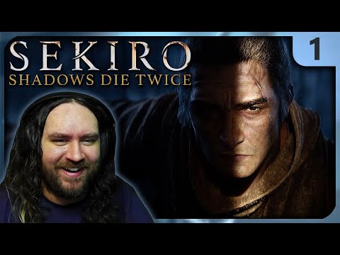 First Time Playing Sekiro: Shadows Die Twice [Blind Playthrough] - Ep. 1