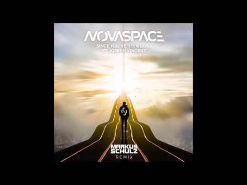 Novaspace feat. Joseph Vincent - Since You've Been Gone (Markus Schulz Remix)