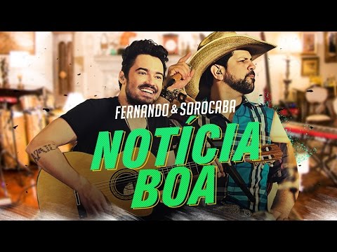 Fernando & Sorocaba – Notícia Boa | FS Studio Sessions Vol.02
