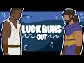 Luck Runs Out | Epic The Musical Animation