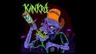 Kankra - Kankra