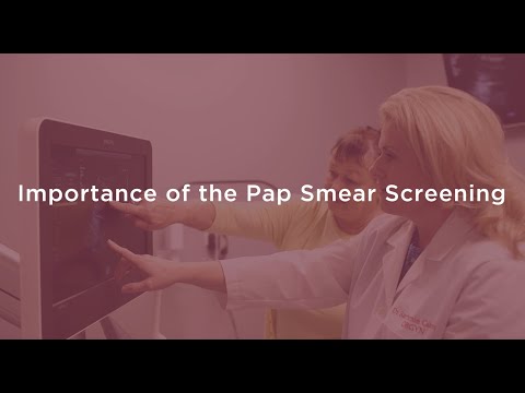 Health Talks Importance of the Pap Smear Screening