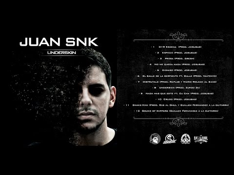 Juan SNK - UnderSkin [Full Album]