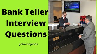Bank teller interview preparation.