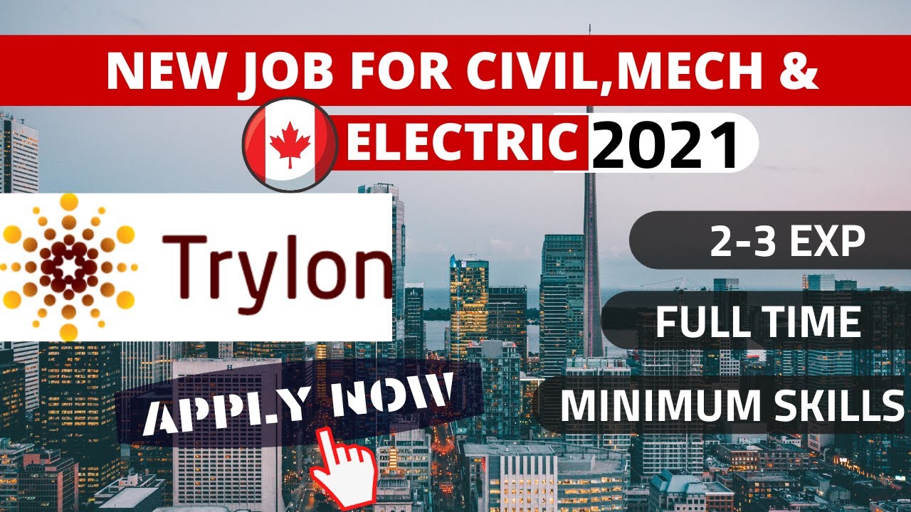 🆕JOBS IN JUNE | CIVIL, MECH,EEE | Trylon COMPANY | CANADA | ONTARIO | APPLY NOW