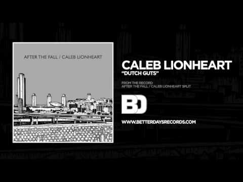 Caleb Lionheart - Dutch Guts