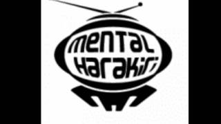Mental Harakiri-Good Figth