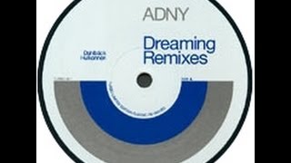 ADNY - Dreaming ( Jesper Dahlbäck Remix )