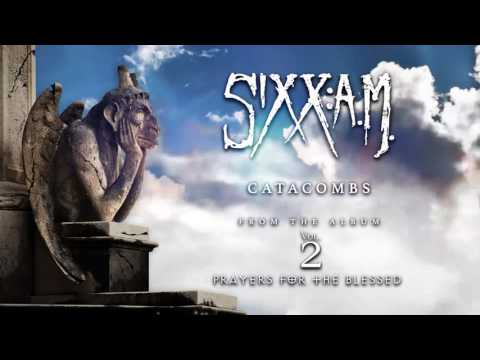 Sixx:A.M. - Catacombs (Official Audio)