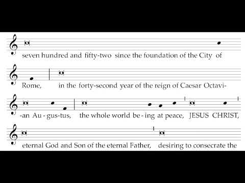 Announcement of the Nativity of the Lord from the Roman Martyrology  • Practice Video