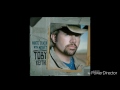 A little too late - Toby Keith