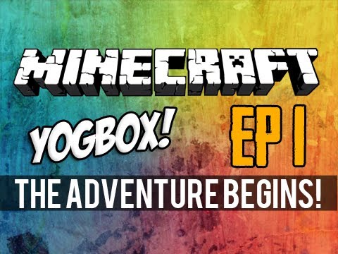 Minecraft: YogBox Let's Play EP01 (Must Watch, extremely funny)