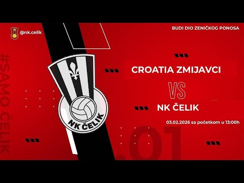 NK Croatia Zmijavci - NK Čelik | Prijateljska utakmica ⚫🔴