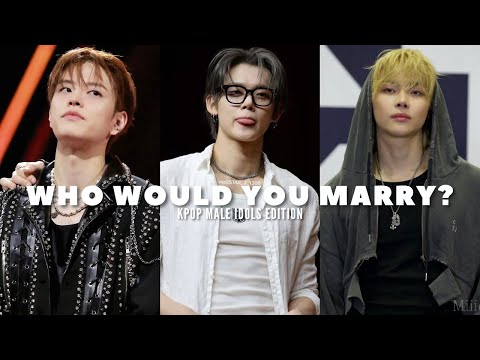 WHO WOULD YOU RATHER MARRY | STRAY KIDS, TXT, &TEAM, SVT, ZB1...