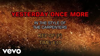Download lagu Carpenters - Yesterday Once More (Karaoke) mp3 Download lagu Carpenters - Yesterday Once More (Karaoke) mp3