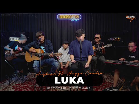 LUKA - ANGKASA FT. ANGGA CANDRA (BISIKIN)