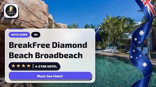 BreakFree Diamond Beach Broadbeach: Is It Worth It?✨