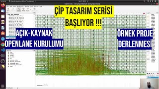 ÇİP TASARIMI - Ders 1: Açık-Kaynak Openlane Kurulumu | Örnek Proje Der