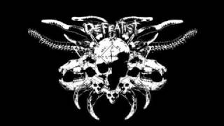 Defeatist - End The Suffering