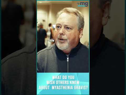 What Should People Know about Myasthenia Gravis?
