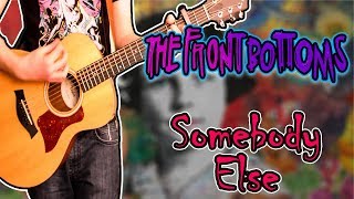 The Front Bottoms - Somebody Else Guitar Cover (Ann EP Version)