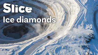 Mining Diamonds in Icy Landscapes, Northern Canada | SLICE