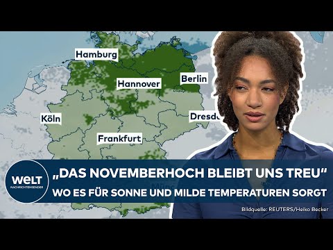 DEUTSCHLAND-WETTER: "Novemberhoch bleibt uns treu!" - Wo es für Sonne und milde Temperaturen sorgt