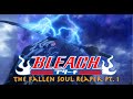 BLEACH The Fallen Soul Reaper Part 1 Latest Action Movies 2023 Best Action Film