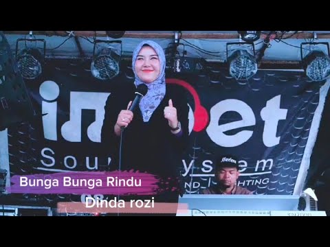 Bunga bunga rindu by Dinda rozi ll arr Riki along featuring imoet sound sistem 