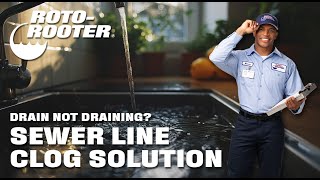 Drains Not Draining Sewer Line Clog Solutions | Roto-Rooter