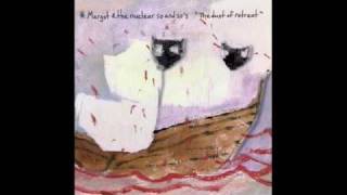 Dress Me Like a Clown - Margot and The Nuclear So and So's