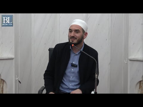 12.Emri i Zotit (Esh-Shakir - Falënderuesi) - Hoxhë Bedri Lika