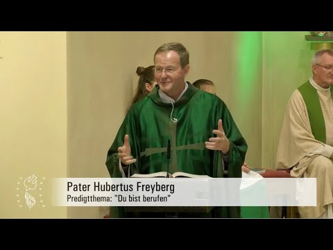 Du bist berufen – Predigt von P. Hubertus in der Sonntagsmesse am 4. Sonntag im Jahreskreis, 29.1.23