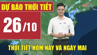 Weather forecast for today and tomorrow October 26 | Latest weather forecast for tonight