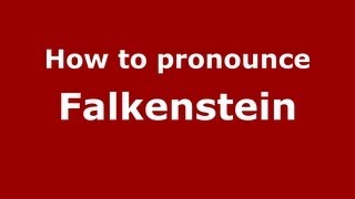 How to pronounce Falkenstein