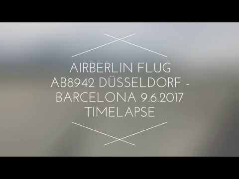 AirBerlin AB8942 Duesseldorf - Barcelona 9.6.2017 Timelapse