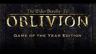 VideoImage1 The Elder Scrolls IV: Oblivion GOTY Edition