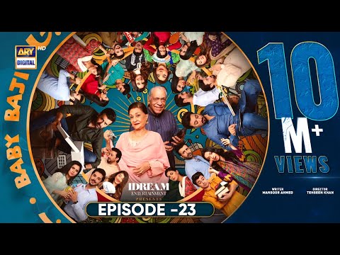 Baby Baji Episode 23 | 14th June 2023 (English Subtitles) | ARY Digital Drama