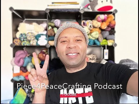 Piece4PeaceCrafting Podcast Ep. 38