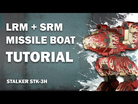Mechwarrior Online Tutorial: LRM + SRM Assault Missile Boat (Stalker STK-3H)